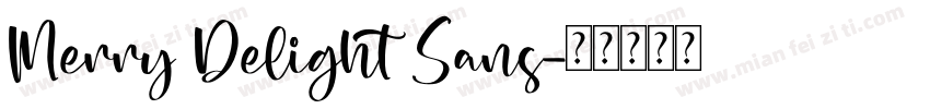 Merry Delight Sans字体转换